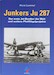 Junkers Ju287: Der Erste Jet-Bomber der Welt und weitere Pfeilflugelprojekte