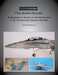 The Scale Hornet: A Modeler's Guide to Building the F/A-18 Hornet / Super Hornet
