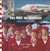 Van MAC tot Martinair - Altijd een glimlach