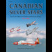Canadian Silver Stars: the CL30 "T-Bird'in Canadian, and Overseas Service 1951 - 2005 (NEW STOCK ARRIVED!)
