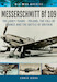 Messerschmitt Bf109: The Early Years - Poland, the Fall of France and the Battle of Britain
