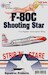 32-246 F80C Shooting Star (51FIS, strip 'n stare)