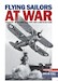 Flying Sailors at War vol 1 from September 1939 to June 1940.