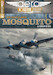 De Haviland Mosquito La " terreur en bois " !