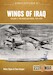 Wings of Iraq Volume 1: The Iraqi Air Force 1931-1970