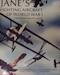 Jane`s Fighting Aircraft of World War I, a Comprehensive encyclopedia with more than 1000 illustrations