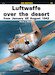 Luftwaffe over the desert from January till August 1942