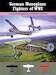 German Monoplane Fighters of World War 1, A Centennial perspective on Great War Airplanes