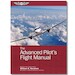 The Advanced Pilot`s Flight Manual 9th Edition