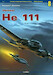 Heinkel He111 Vol 2 (Bilingual Polish-English)