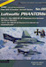 Luftwaffe Phantoms, Part 3 The R4E in German Air force service (bilangual)