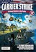 Carrier Strike - US Naval Warfare in the Pacific