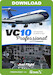 VC10 Professional - Standard, Super & RAF (download version)