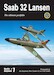 Saab 32 Lansen - The ultimate portfolio