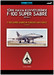 F100 Super Sabre in Turkish Air Force Volume 2
