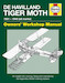 De Havilland Tiger Moth Manual: 1931 - 1945 (all marks)