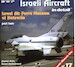Israeli Aircraft in detail. IAF Museum at Hazerim part 2
