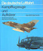 Kampfflugzeuge und Aufklärer von 1935 bis Heute
