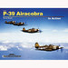 Bell P39 Airacobra in Action