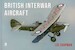 British Interwar Aircraft: A photographic guide to surviving aircraft from 1918 to 1939