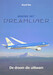 Boeing 787 Dreamliner: de droom die uitkwam