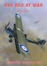 The RAF RE8 at war