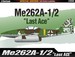 Messerschmitt Me262A-1/2 "Last Ace"