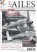 Les Ailes No 1 La revue du patrimoine et de l'histoire aeronautique Francaise