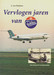 Vervlogen Jaren van Fokker
