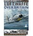 Luftwaffe over Britain