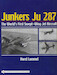 Junkers Ju287, The Worlds first swept-wing Aircraft