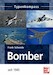 Bomber - seit 1945