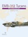 EMB-312 Tucano, Brazil's turboprop success story