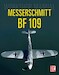 Messerschmitt Bf 109 - Workshop Manual