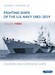 Fighting Ships of the U.S. Navy 1883-2019, Volume Three: Cruisers and Command Ships