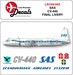 Convair CV440 (SAS last scheme)