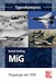 MiG - Flugzeuge seit 1939