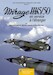 MIRAGE III/5/50, en service à l'étranger. Tome 4