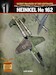 Secret Projects of the Luftwaffe - nr 1 - Heinkel He162