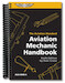 Aviation Mechanic Handbook (7th edition)