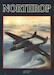 Northrop P61 Black Widow & F15 Reporter (REDUCED IN PRICE - WAS EURO 19,95)
