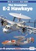 Real to Replica Blue Srs: The Grumman E-2 Hawkeye