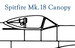 Spitfire MK18 Canopy (2x)
