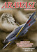Arawasi International Magazine Spring 2017 Issue 13, Bringing you the wealth of Japanese Aviation History
