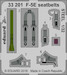Detailset F5E Tiger II Seatbelts (Kitty Hawk)