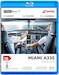 Miami A330: Licence to Fly - From Passenger to Pilot