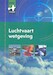 Luchtvaartwetgeving en operationele procedures voor privevliegers