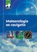 Meteorologie en Navigatie 10e druk 