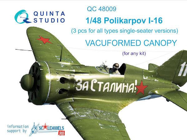 Canopy Polikarpov I-16  vacuforem canopies  for all single seat versions all kits  QC48009