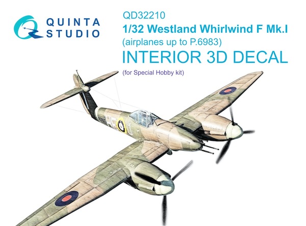Westland Whirlwind F. Mk1 (up to P6983) Interior 3D Decal for Special Hobby QD32210